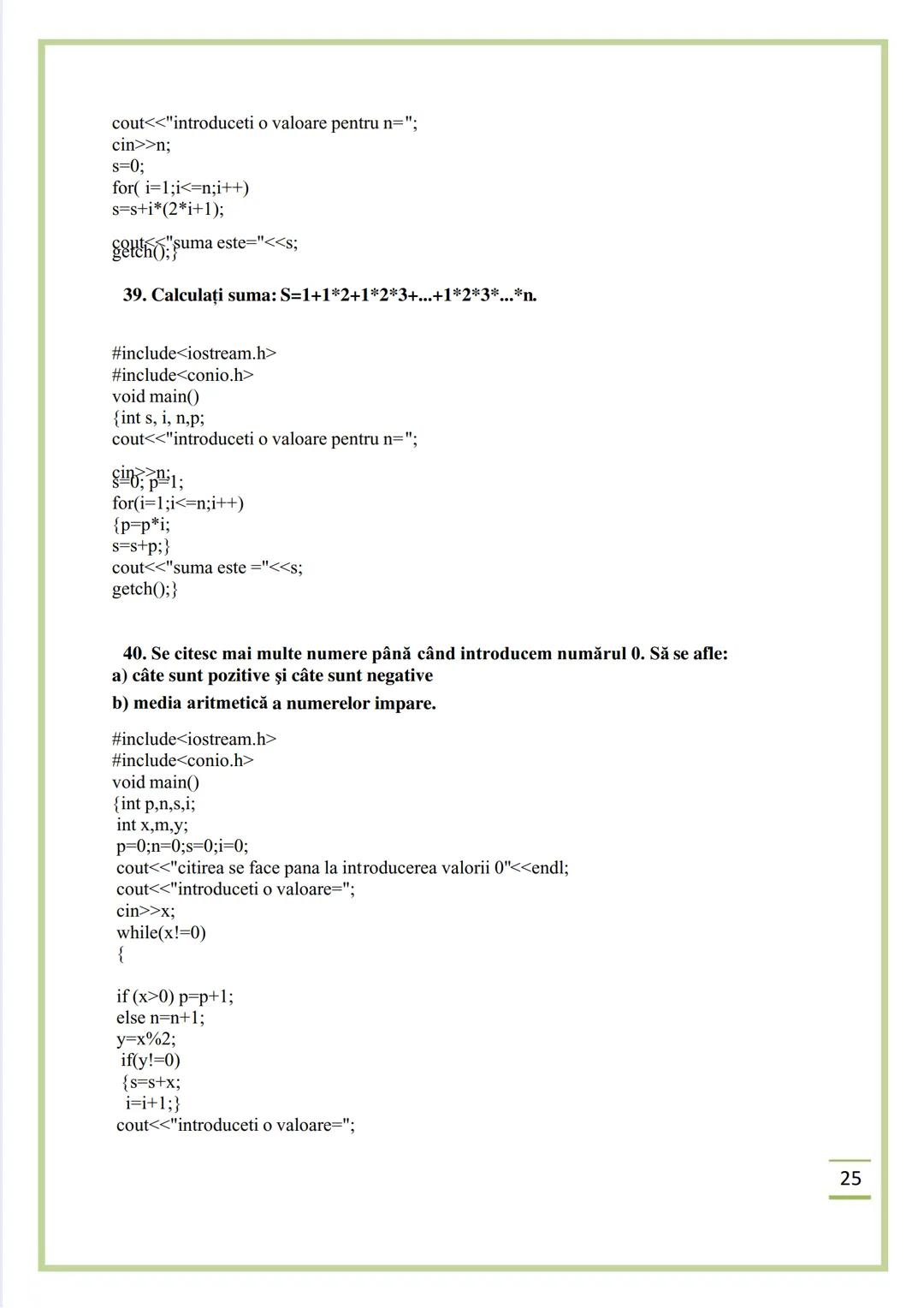 NECIU ILEANA
CULEGERE DE PROBLEME
REZOLVATE C/C++
ISBN 978-606-577-575-6
Editura Sfântul Ierarh Nicolae
2011 Recomandare
Cartea cu titlu
