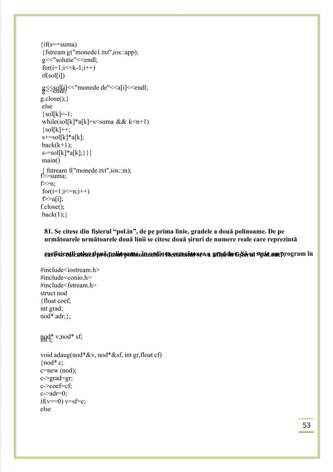 NECIU ILEANA
CULEGERE DE PROBLEME
REZOLVATE C/C++
ISBN 978-606-577-575-6
Editura Sfântul Ierarh Nicolae
2011 Recomandare
Cartea cu titlu