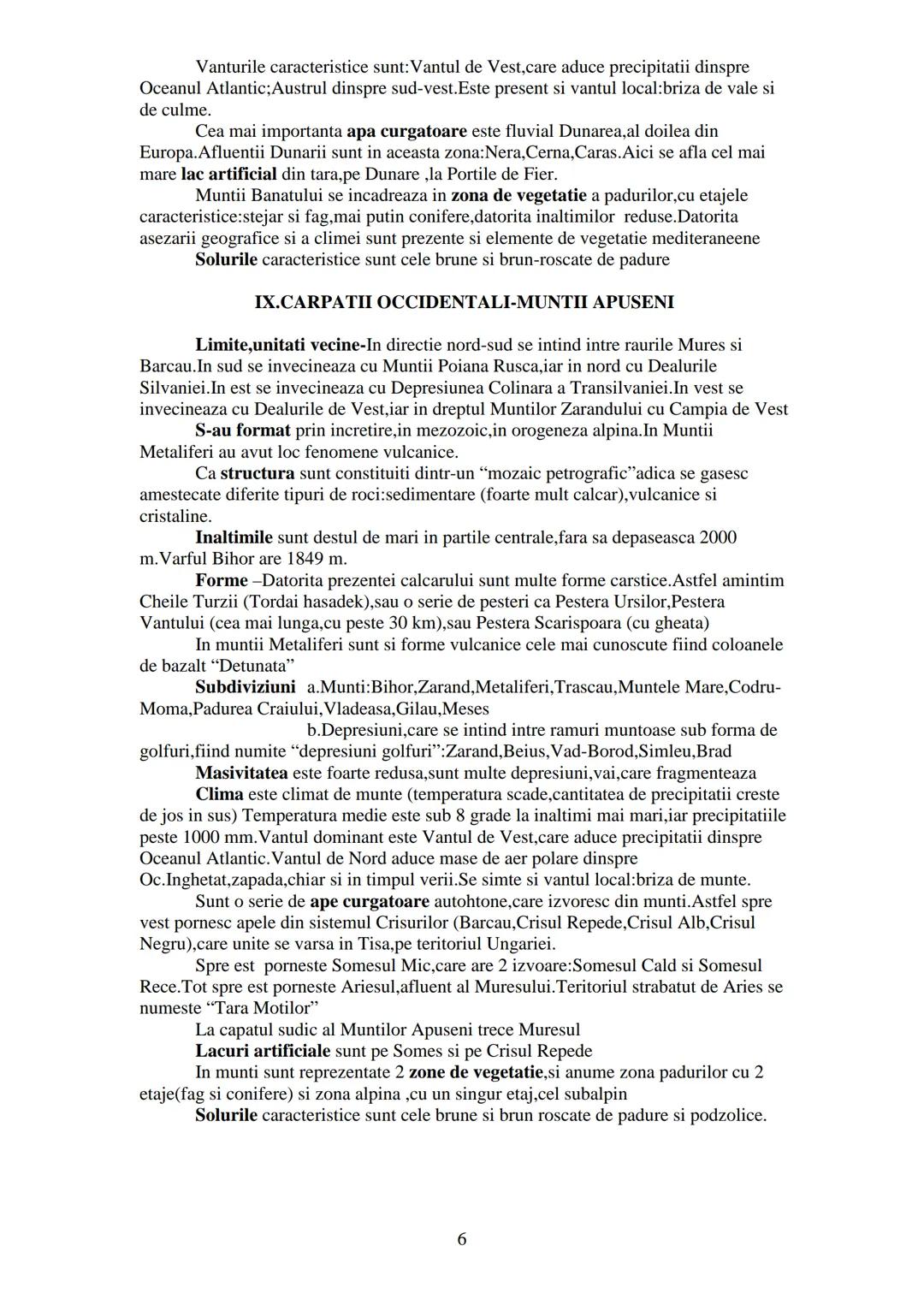 GEOGRAFIA ROMAΝΙΕΙ
-Caracterizarea unitatilor de relief-
Se trateaza limite, formare, structura, relief (inaltimi, forme, subdiviziuni), cl