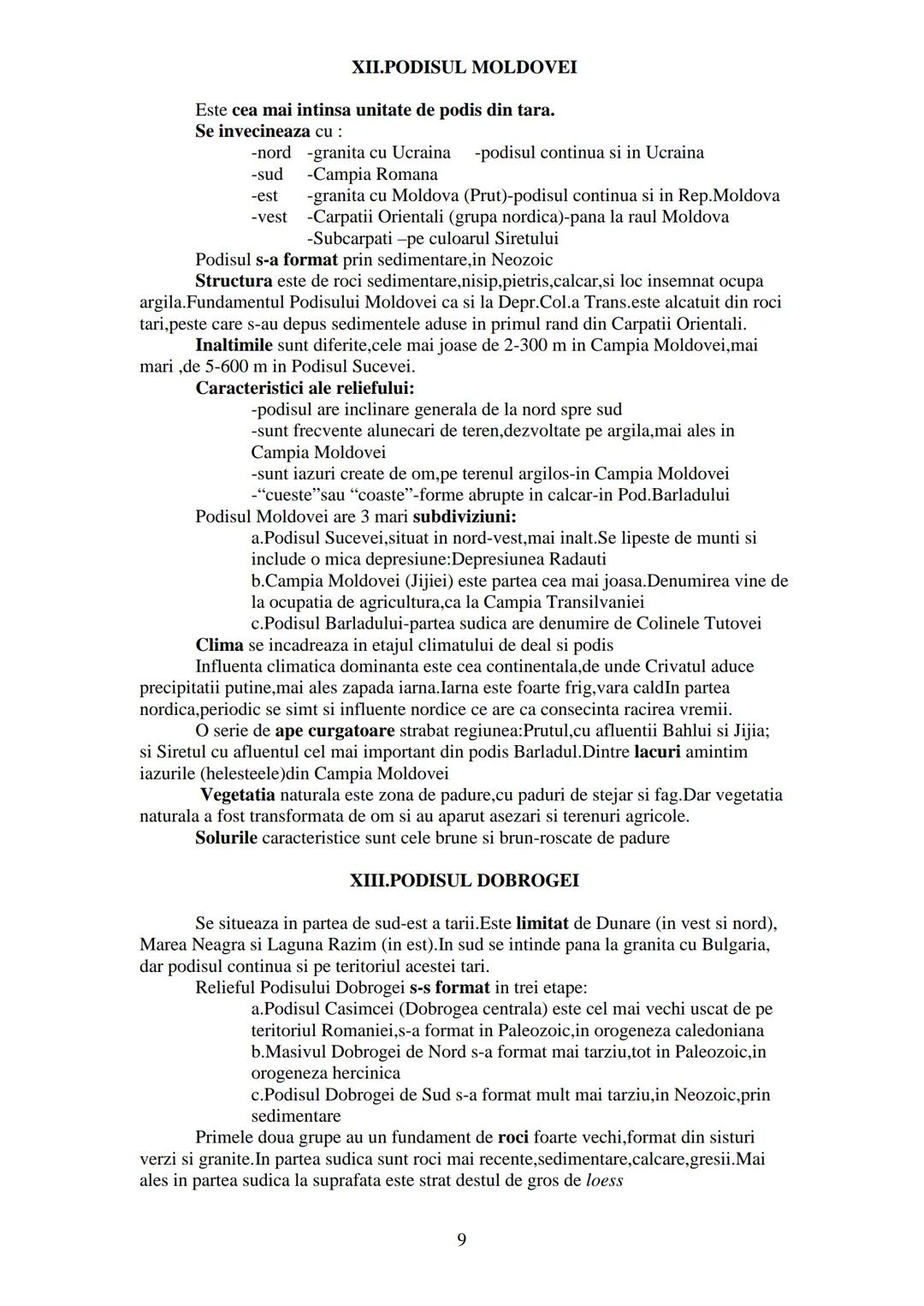 GEOGRAFIA ROMAΝΙΕΙ
-Caracterizarea unitatilor de relief-
Se trateaza limite, formare, structura, relief (inaltimi, forme, subdiviziuni), cl
