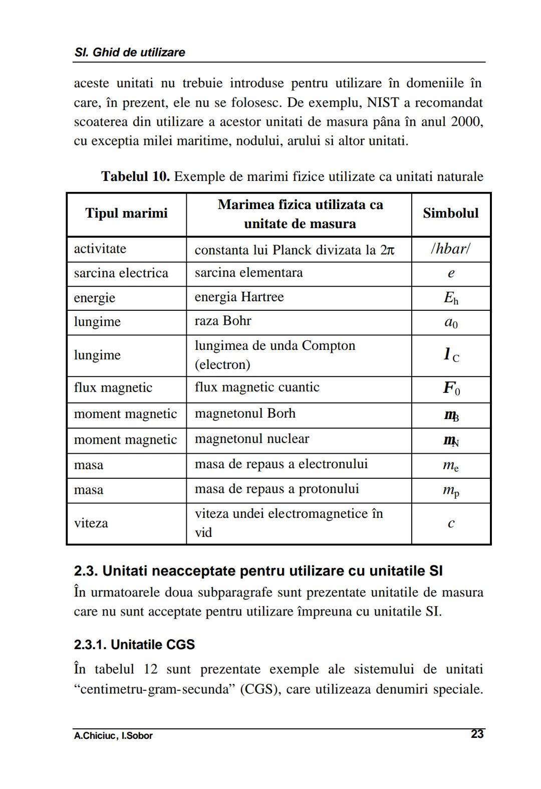 # 1. Unitati si prefixe SI
Unitati si prefixe SI
Se numeste unitate de masura o marime particulara a unei marimi
fizice, definita si adopta