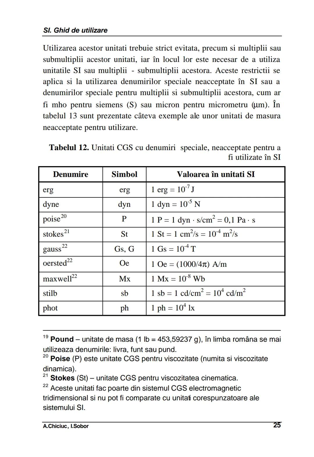 # 1. Unitati si prefixe SI
Unitati si prefixe SI
Se numeste unitate de masura o marime particulara a unei marimi
fizice, definita si adopta