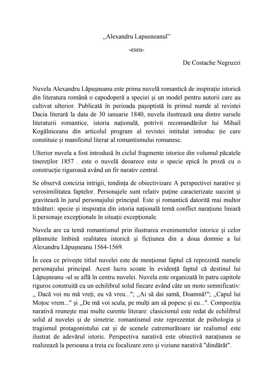 „Alexandru Lapusneanul"
-eseu-
De Costache Negruzzi
Nuvela Alexandru Lăpuşneanu este prima nuvelă romantică de inspirație istorică
din li