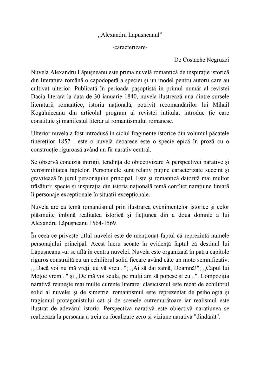 „Alexandru Lapusneanul"
-caracterizare-
De Costache Negruzzi
Nuvela Alexandru Lăpuşneanu este prima nuvelă romantică de inspirație istori
