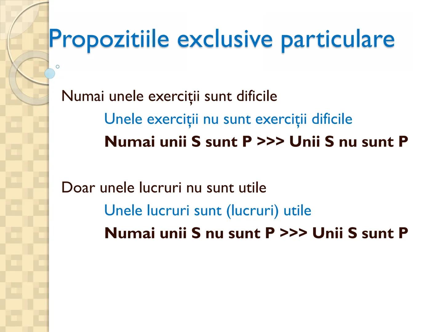 # PROPOZITIILE CATEGORICE
- Sunt cele mai simple propoziții logice
- Sunt propozitiile in care un termen se afirma (raport de
concordan