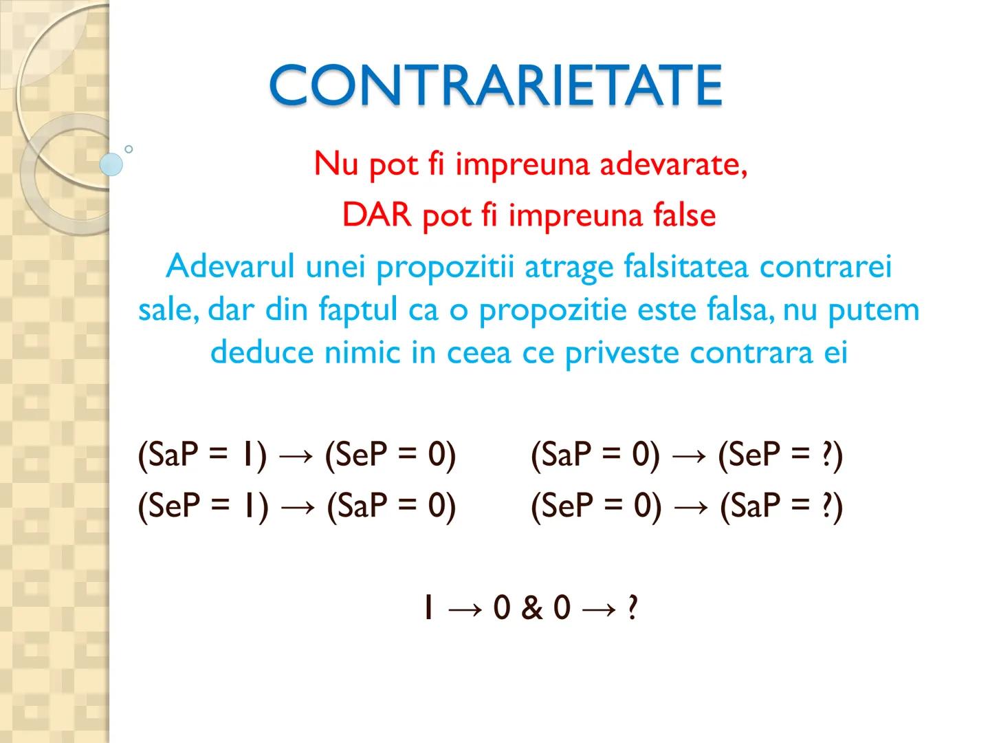 # PROPOZITIILE CATEGORICE
- Sunt cele mai simple propoziții logice
- Sunt propozitiile in care un termen se afirma (raport de
concordan
