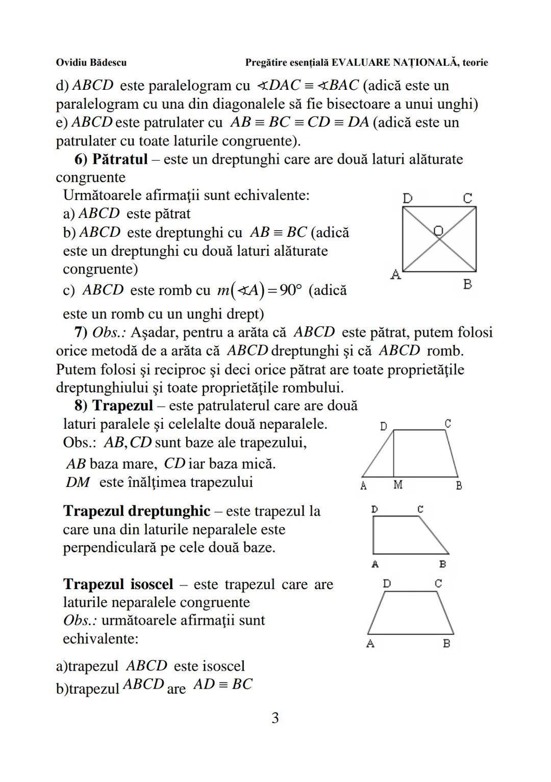 --- OCR Start ---
Ovidiu Bădescu
a) ABCD este paralelogram
Pregătire esențială EVALUARE NAŢIONALĂ, teorie
b) AB || DC, BC || AD (adică latur