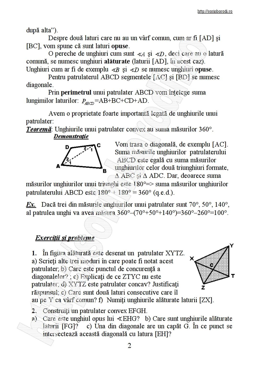 # 1. Patrulater convex. Suma măsurilor unghiurilor
Cuvântul „patrulater" (,,patru laturi") ne face să ne gândim imediat
la o linie frântă î