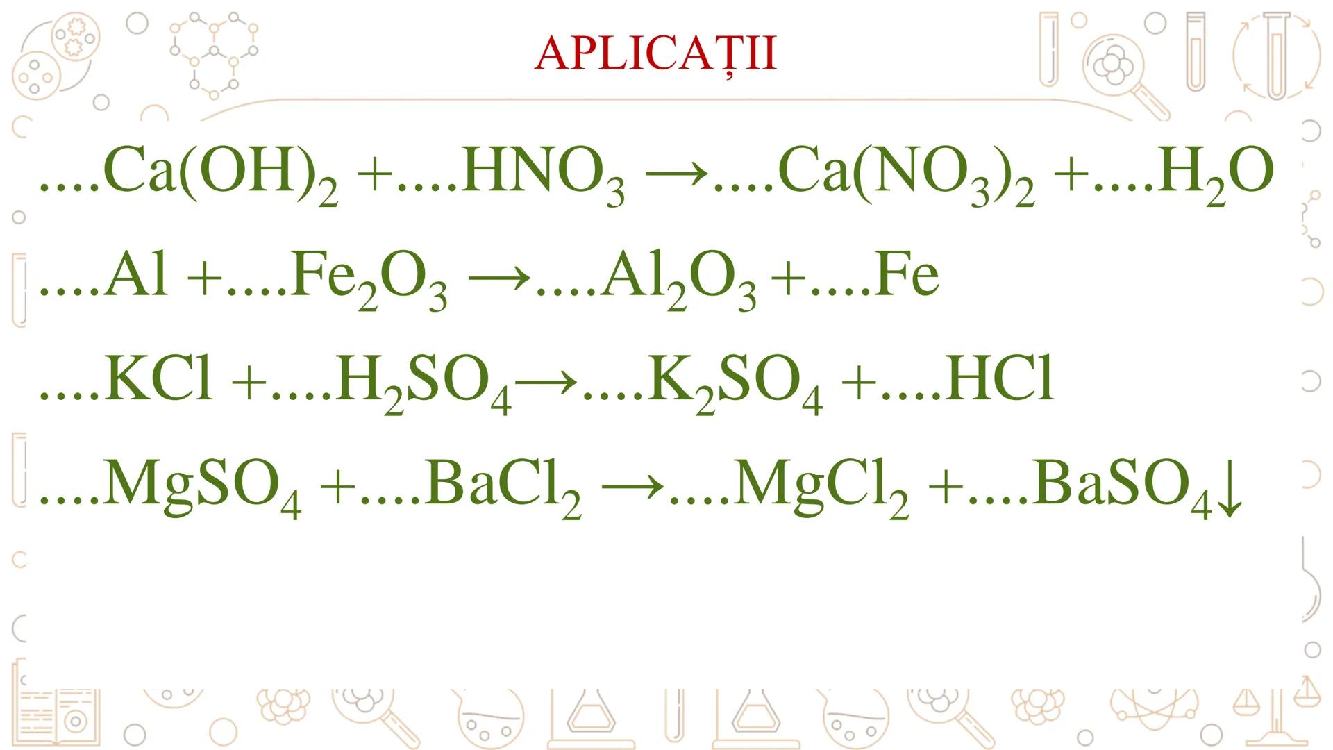 # REACȚII CHIMICE
ECUAȚIA REACȚIEI CHIMICE # REACȚIA CHIMICĂ
Fenomenul chimic prin care una sau mai multe
substanțe se transformă în alte