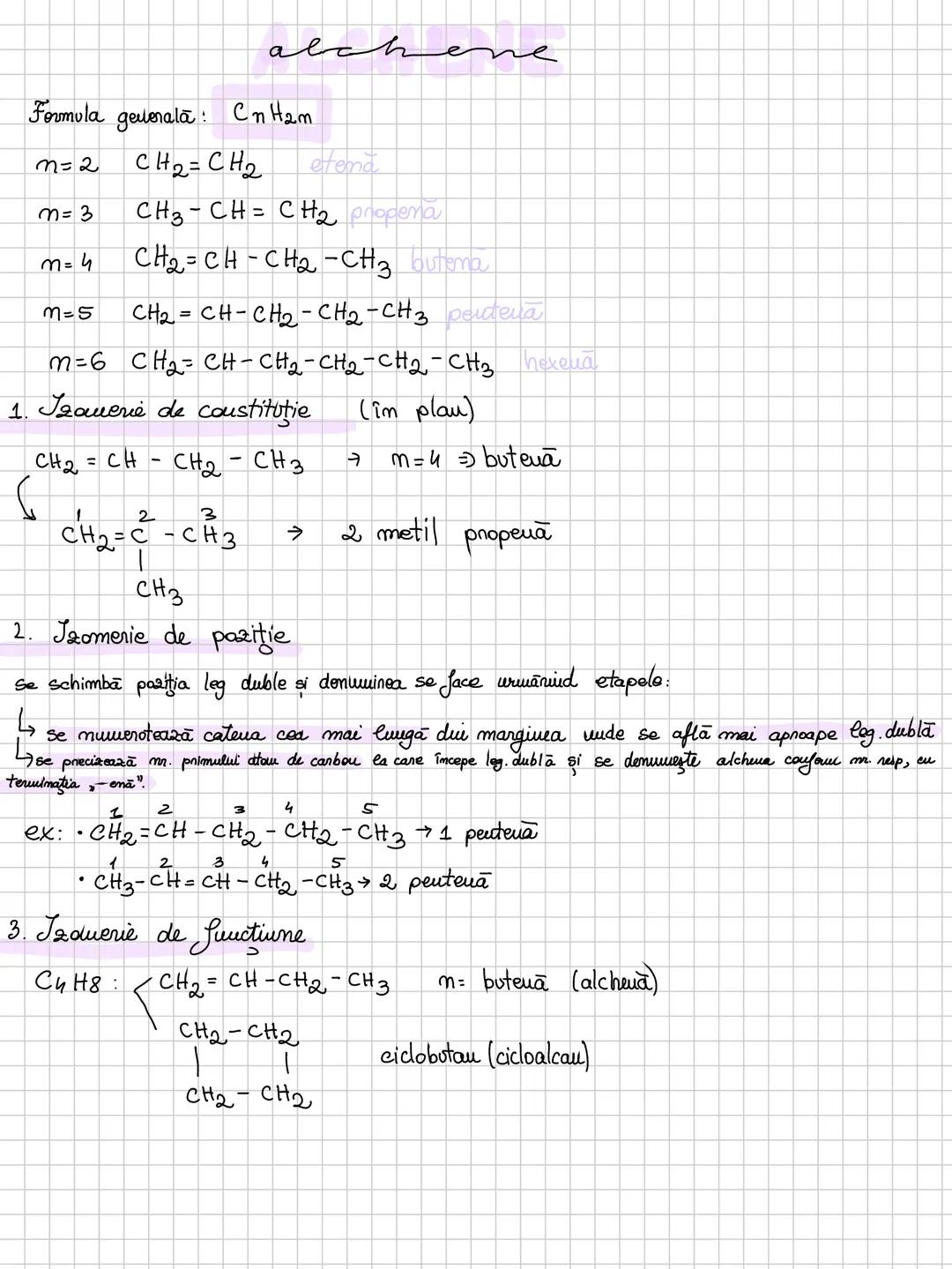 --- OCR Start ---
alchene
Formula gelorala: $C_nH_{2m}$
m=2
$CH_{2}=CH_{2}$ etend
m=3
$CH_{3}-CH=CH_{2}$ propena
m=4
$CH_{2}=CH-CH_{2}-CH_{