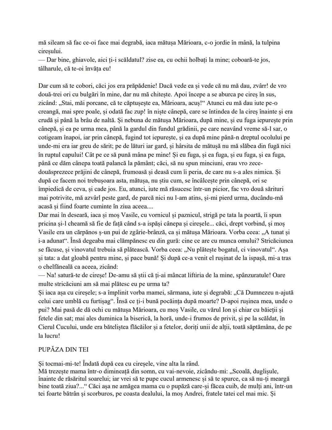 Amintiri din copilărie
de Ion Creangă
Stau câteodată şi-mi aduc aminte ce vremi și ce oameni mai erau în părțile noastre pe
când începusem