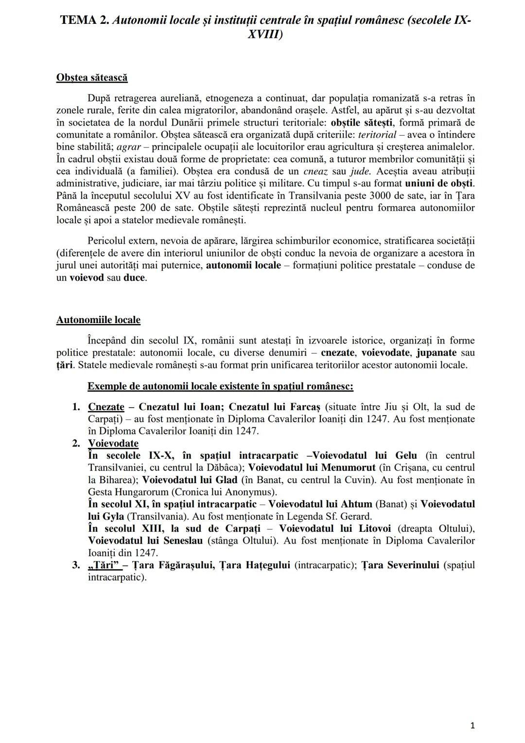 # TEMA 2. Autonomii locale și instituții centrale în spațiul românesc (secolele IX-
XVIII)
## Obstea sătească
După retragerea aureliană, e