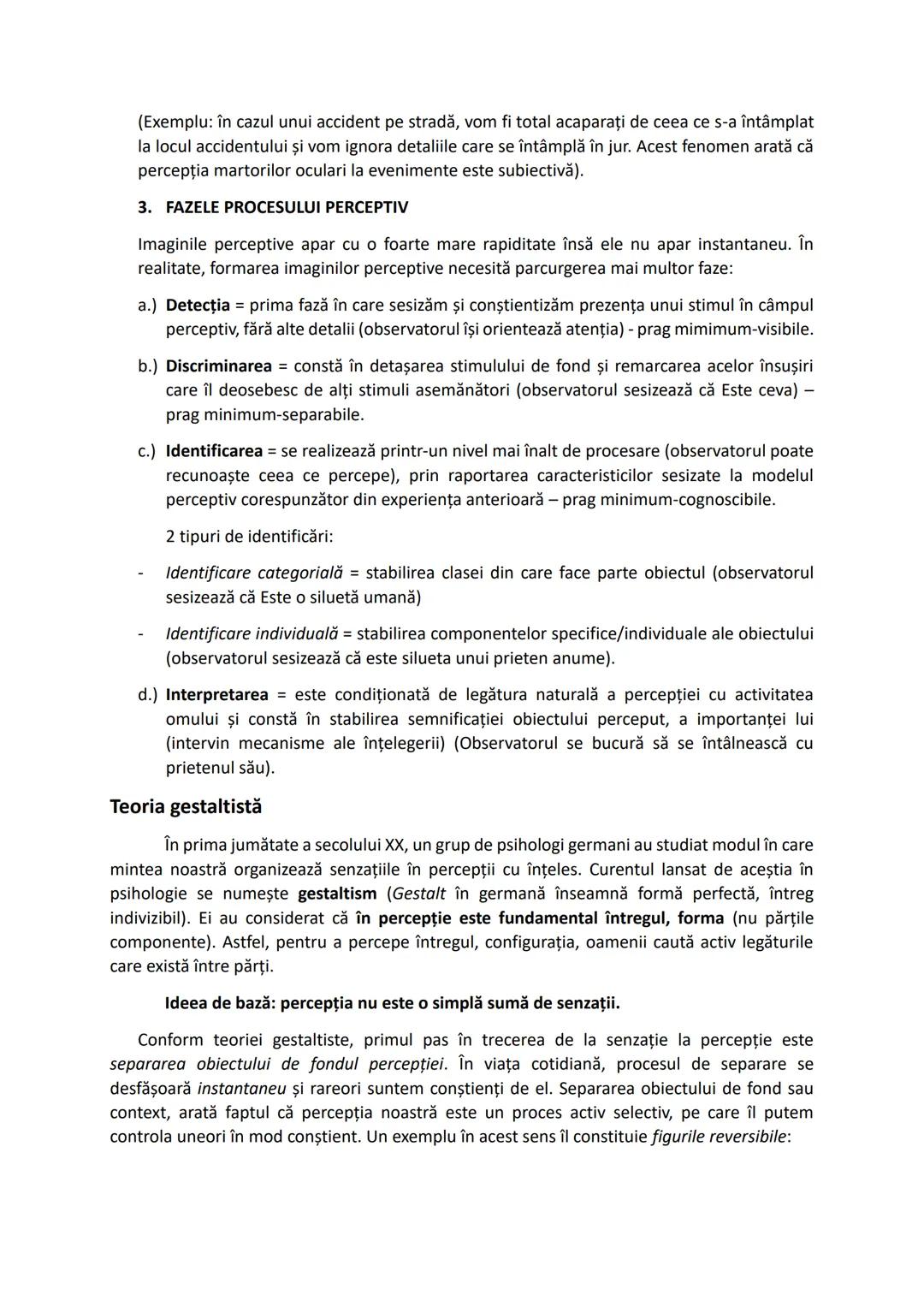 --- OCR Start ---
PERCEPŢIILE
Definiţie: Percepţiile sunt procese senzoriale complexe și, totodată, imagini primare,
conţinând totalitatea i