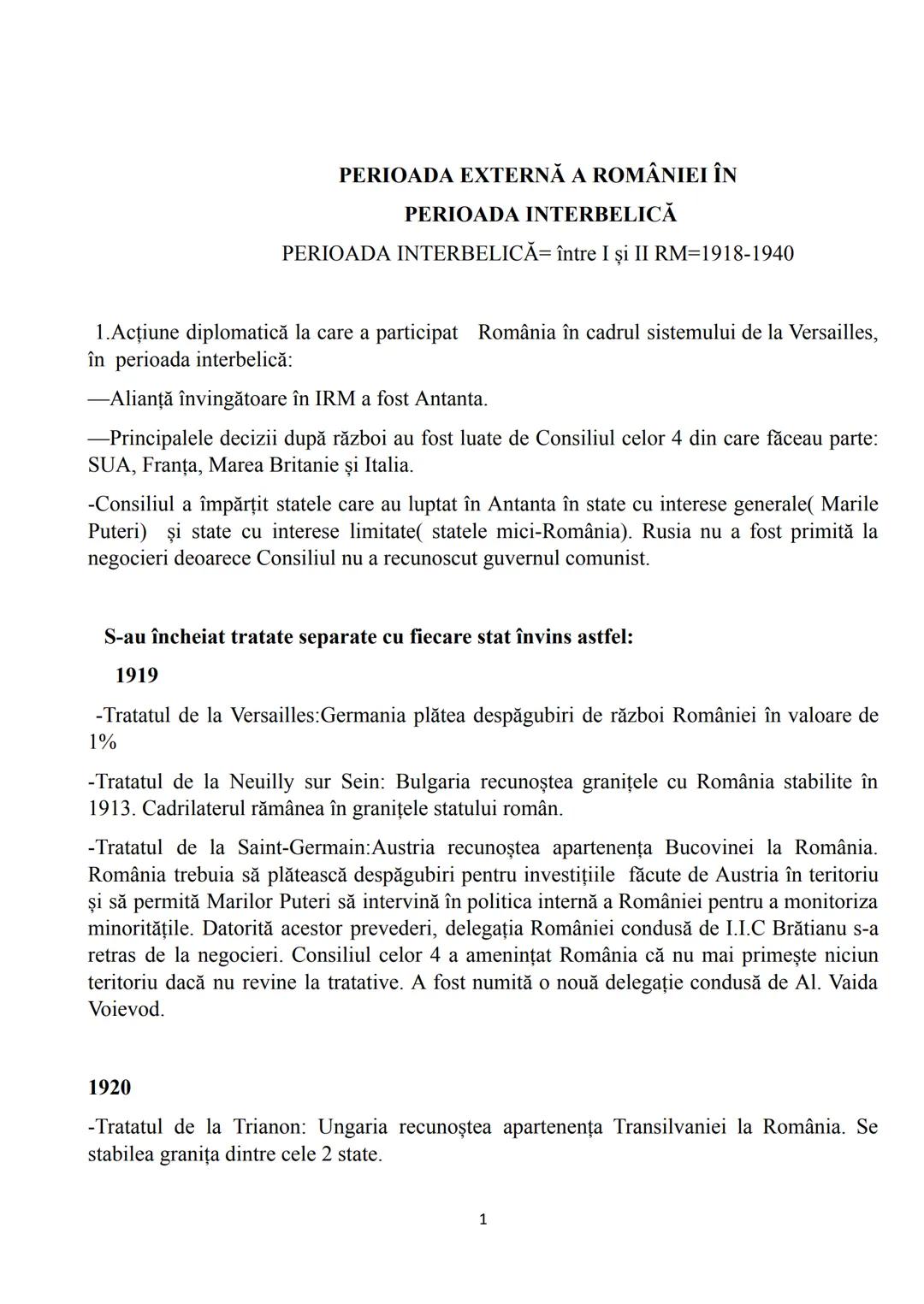 --- OCR Start ---
PERIOADA EXTERNĂ A ROMÂNIEI ÎN
PERIOADA INTERBELICĂ
PERIOADA INTERBELICĂ între I şi II RM=1918-1940
1. Acțiune diplomatică