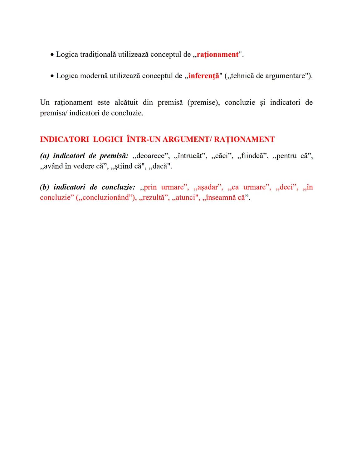 --- OCR Start ---
ARGUMENT ŞI ARGUMENTARE/INFERENȚĂ
Argumentul
ansamblul de propoziții (premise) care justifică o altă propoziție (concluzia