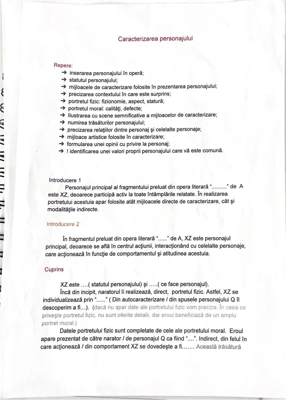 # Caracterizarea personajului
Repere:
→ inserarea personajului în operă;
→ statutul personajului;
→ mijloacele de caracterizare folosite