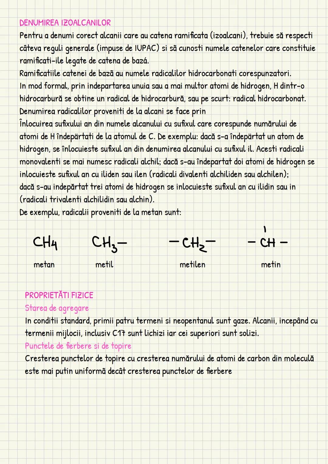 --- OCR Start ---
Alcani
Formula generală: CnH2n+2
Denumirea alcanilor
Primii patru termeni din seria omoloaga a alcanilor au denumin specif