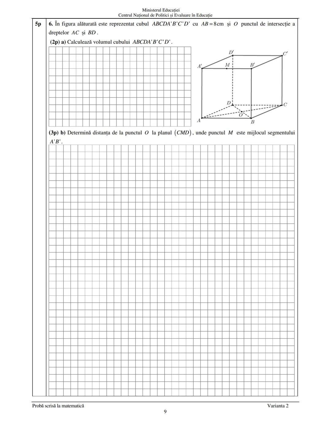 --- OCR Start ---
Ministerul Educației
Centrul Național de Politici și Evaluare în Educație
Prezenta lucrare conține
pagini
EVALUAREA NAŢION