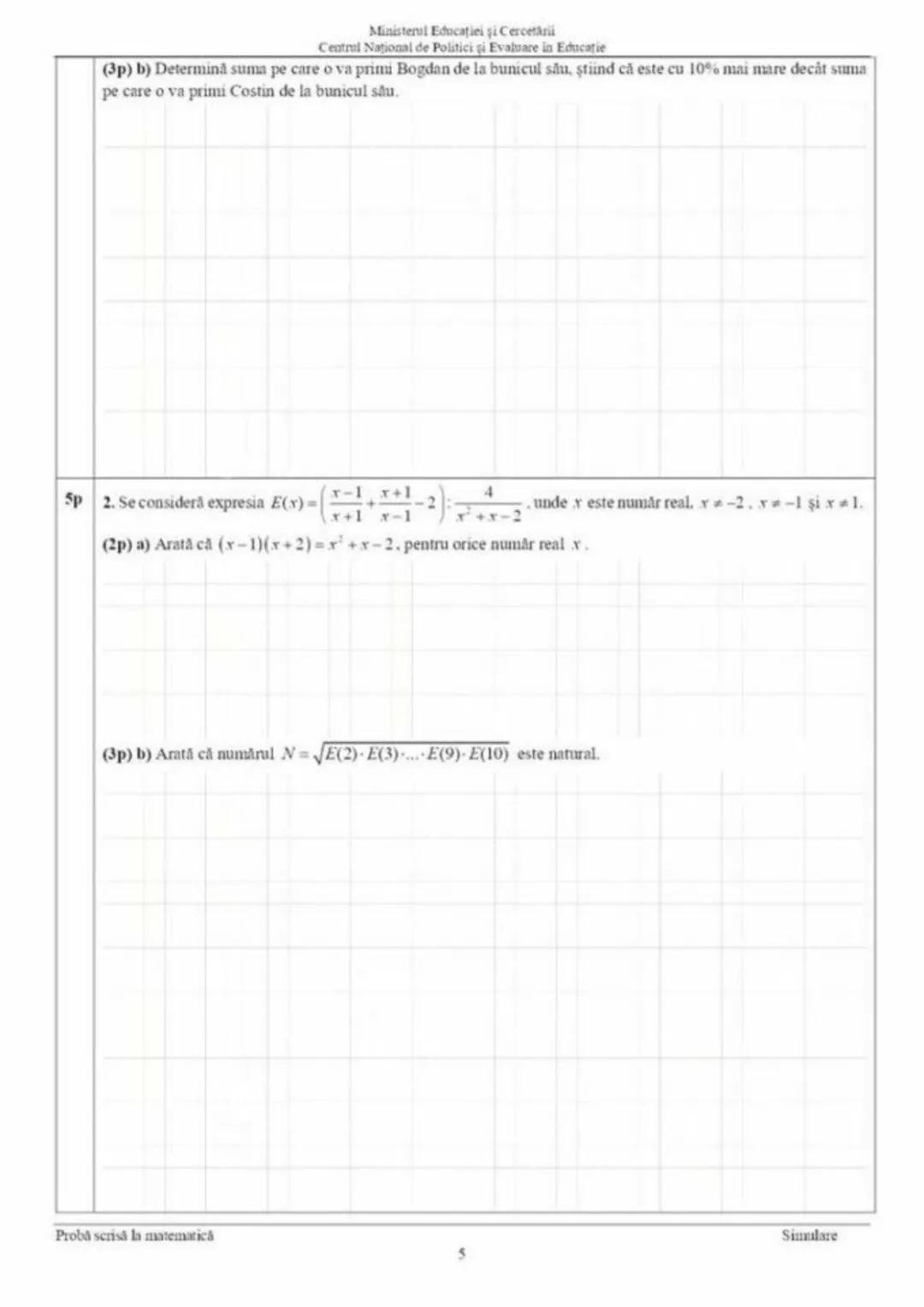 Ministerul Educației și Cercetării
Centrul Național de Politici şi Evaluare in Educatie
- Toate subiectele sunt obligatorii.
- Se acordă z