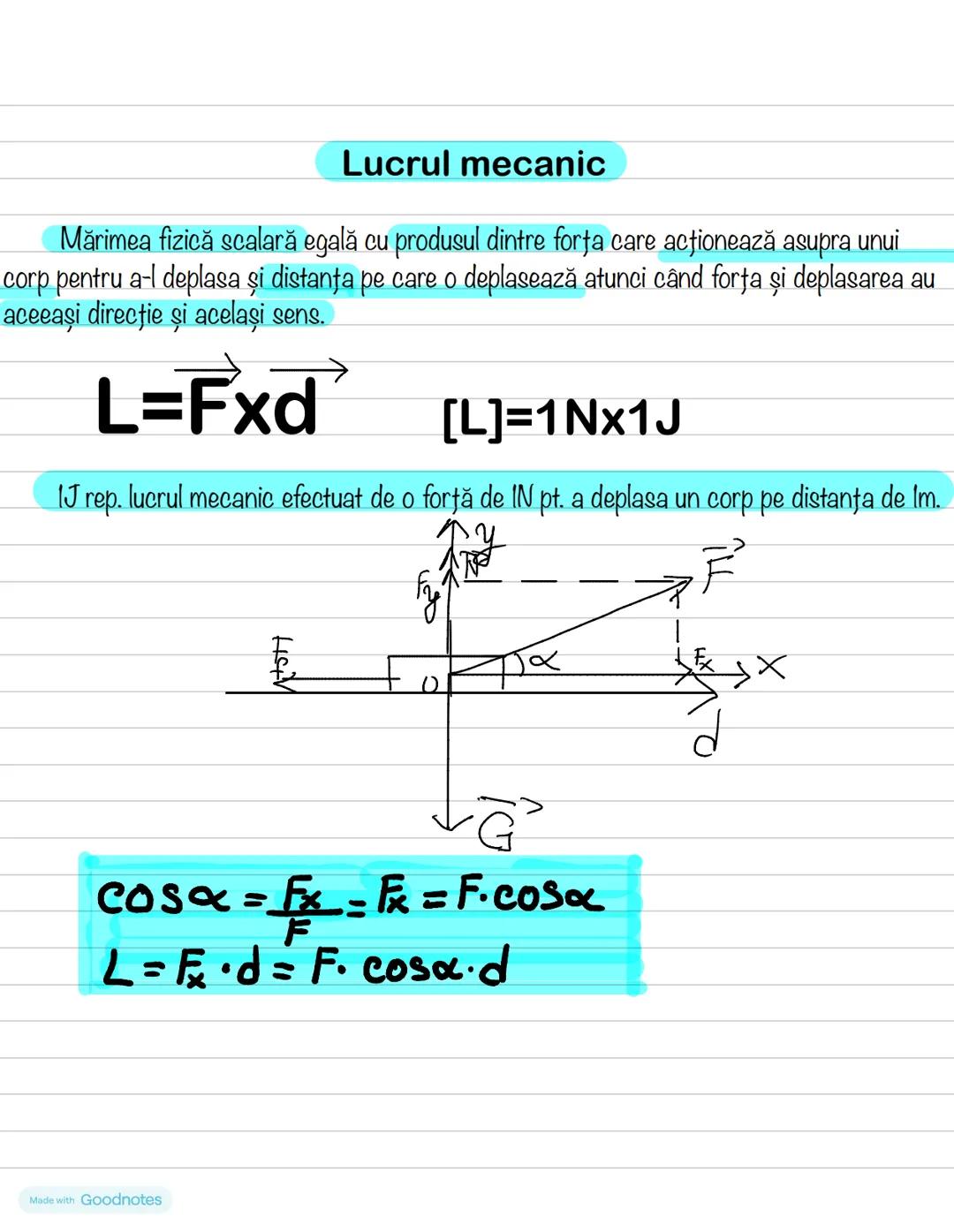# Lucrul mecanic
Mărimea fizică scalară egală cu produsul dintre forța care acţionează asupra unui
corp pentru a-l deplasa şi distanţa pe c