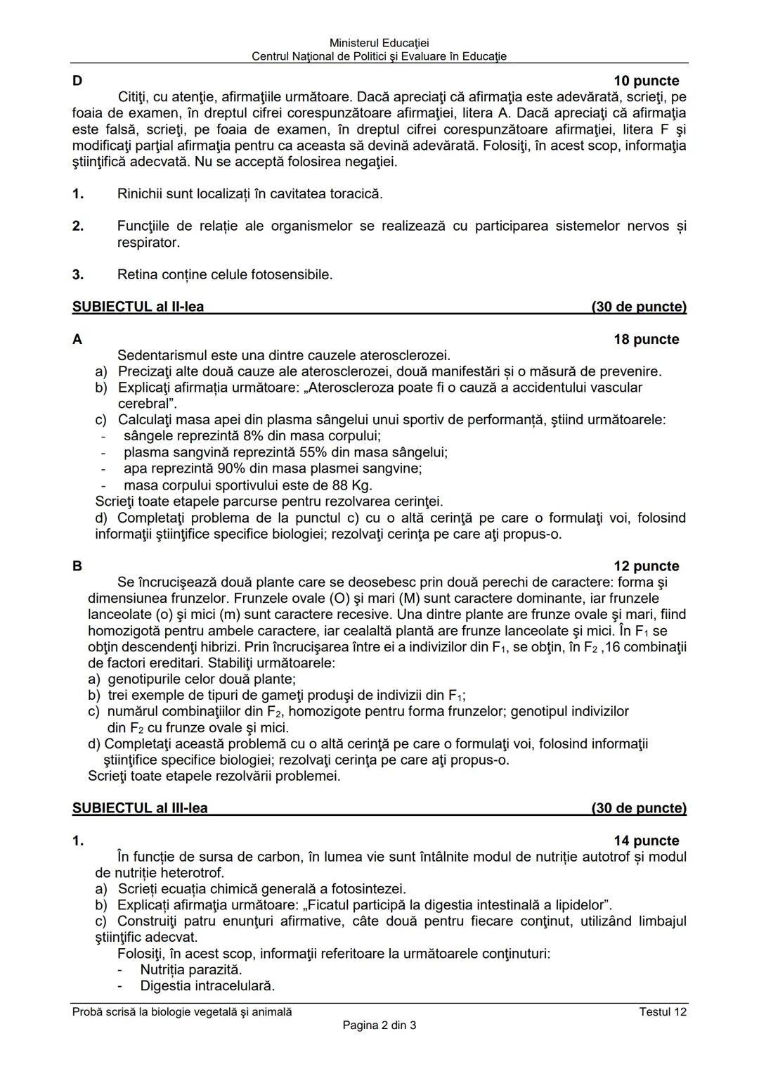 # Ministerul Educației
# Centrul Național de Politici și Evaluare în Educație
# Examenul național de bacalaureat 2021
# Proba E. d)
# Biolo