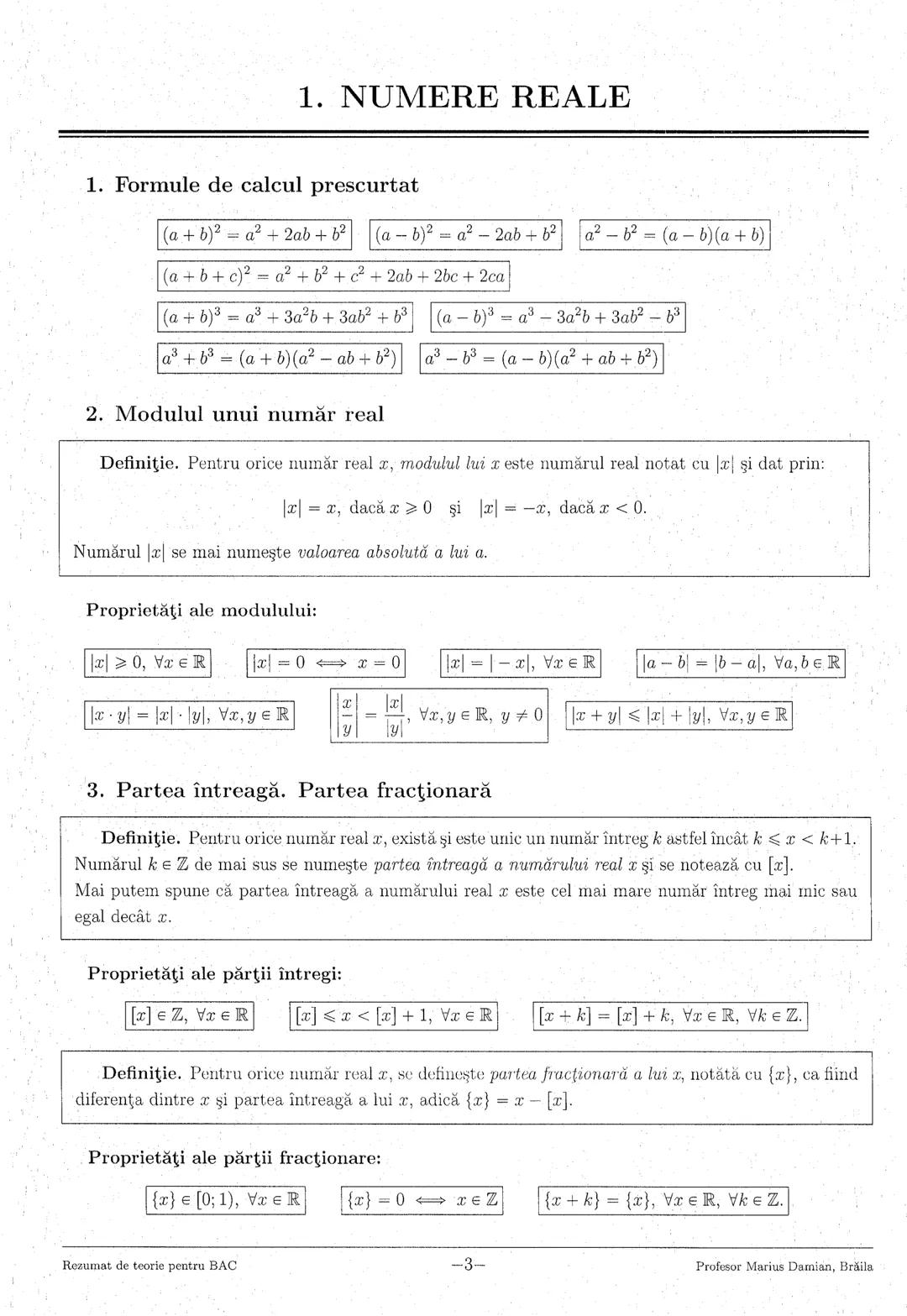 --- OCR Start ---
1. Numere reale
3
2. Logaritmi
5
3. Numere complexe
7
4. Inducţia matematică
9
5. Progresii
..10
6. Funcţia de gradul I
11