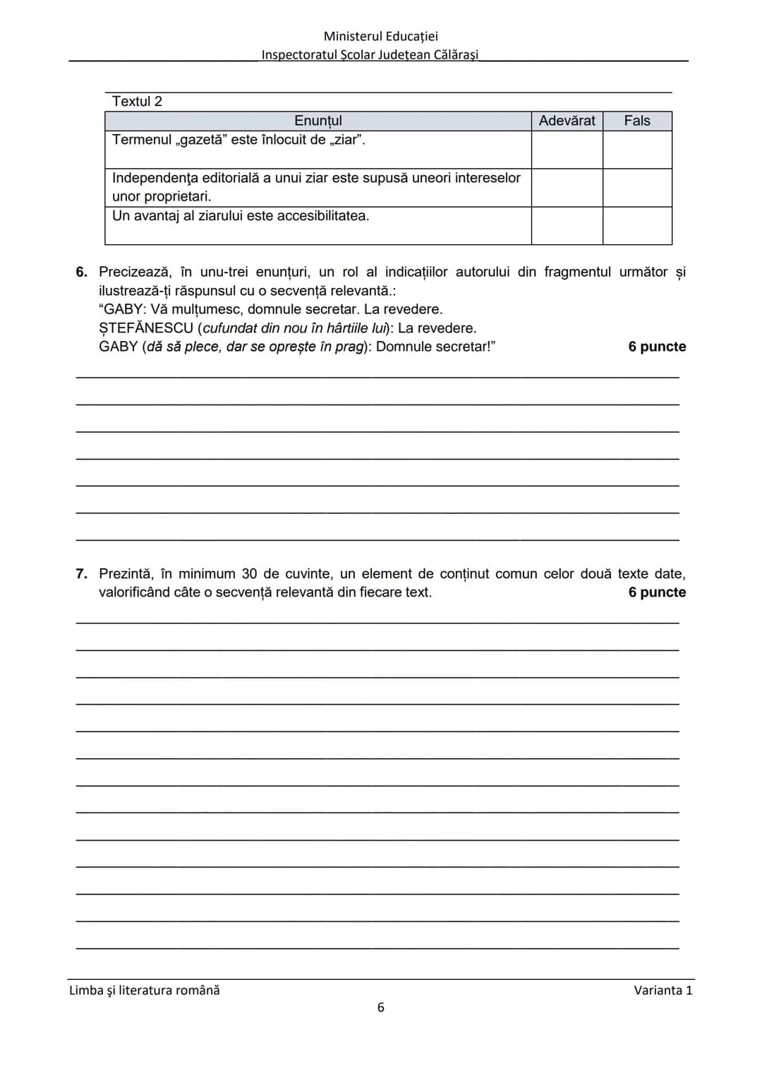 Ministerul Educaţiei
Inspectoratul Şcolar Judeţean Călăraşi
Prezenta lucrare conţine __________ pagini
SIMULARE
EVALUAREA NAŢIONALĂ PENTRU