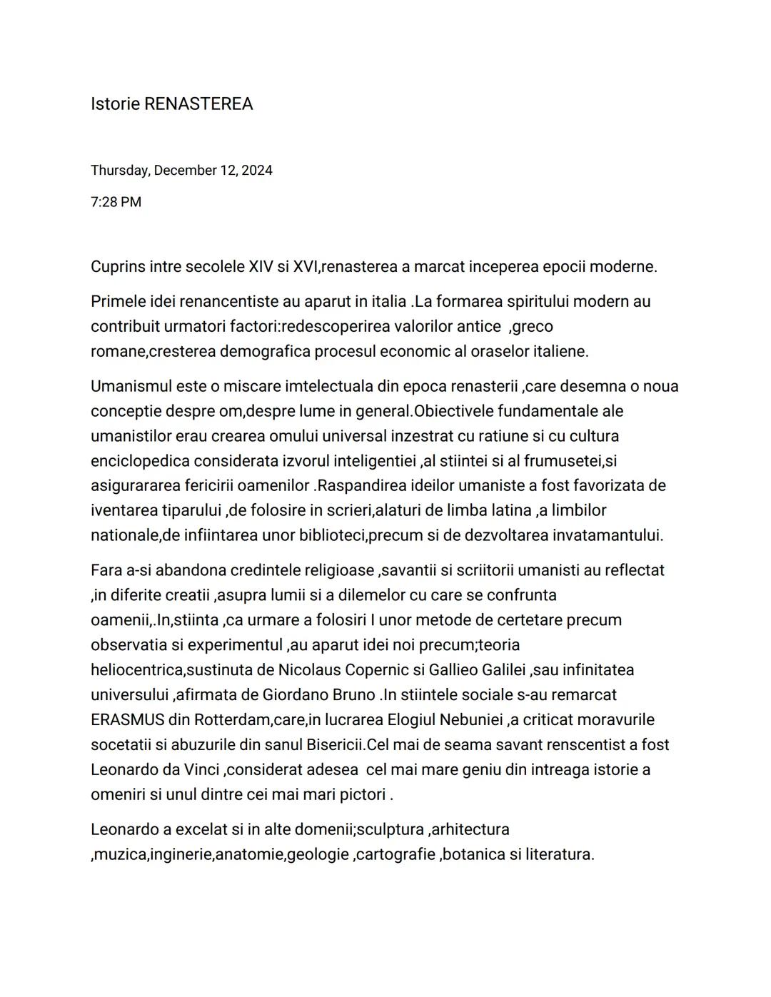 # Istorie RENASTEREA
Thursday, December 12, 2024
7:28 PM
Cuprins intre secolele XIV si XVI, renasterea a marcat inceperea epocii moderne.