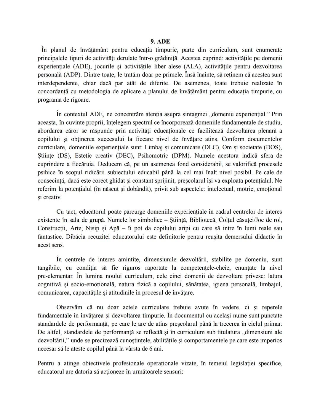 1. Predarea şi educaţia timpurie
Suntem în prezența unor copii mici, într-o sală de grupă. În calitate de educatori,
activitatea noastră de