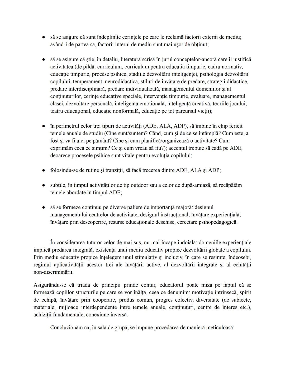 1. Predarea şi educaţia timpurie
Suntem în prezența unor copii mici, într-o sală de grupă. În calitate de educatori,
activitatea noastră de