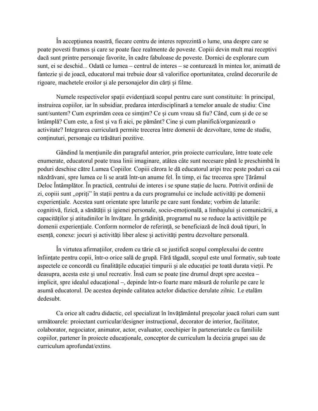 1. Predarea şi educaţia timpurie
Suntem în prezența unor copii mici, într-o sală de grupă. În calitate de educatori,
activitatea noastră de