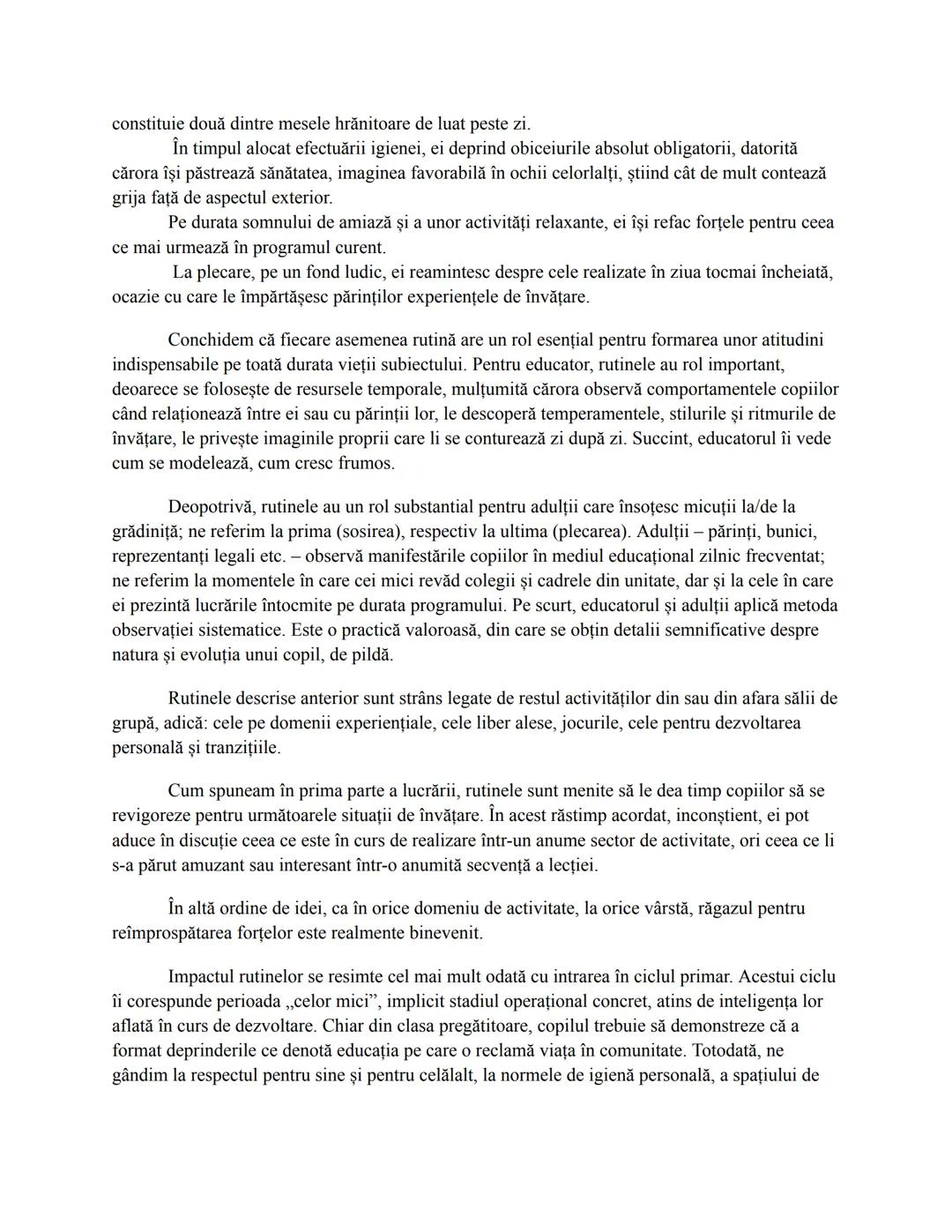 1. Predarea şi educaţia timpurie
Suntem în prezența unor copii mici, într-o sală de grupă. În calitate de educatori,
activitatea noastră de