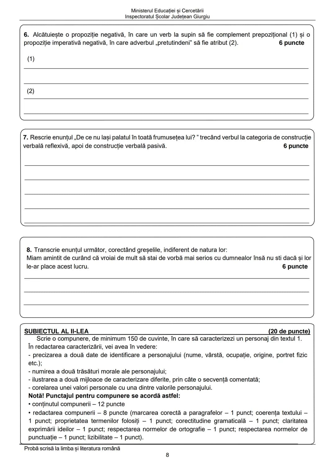 Ministerul Educației și Cercetării
Inspectoratul Şcolar Judeţean Giurgiu
Prezenta lucrare conține ...... pagini
Numele:...................
