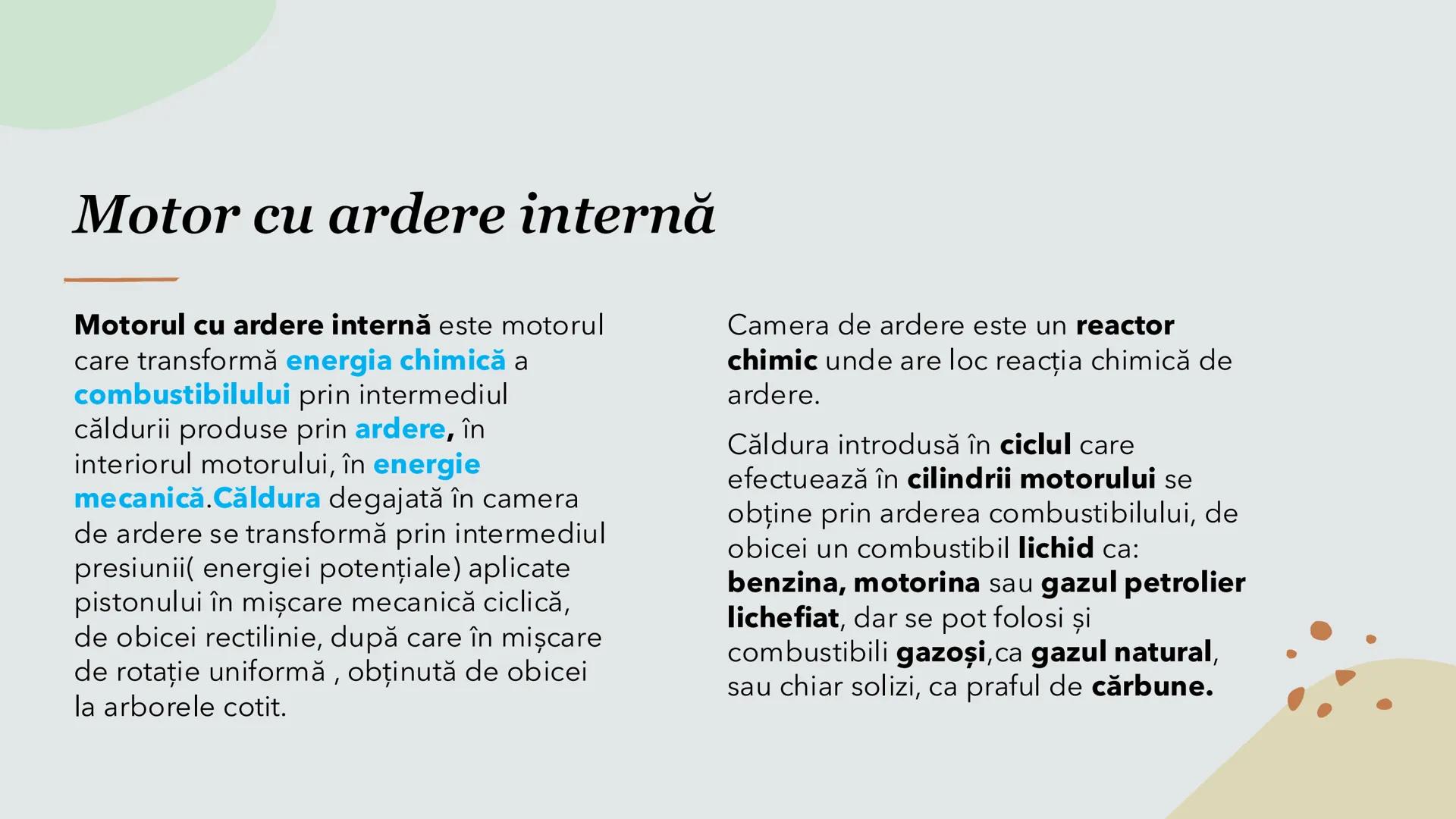 # Motoare termice
Sofia Andreea # Definiție
Un motor termic este o mașină termică, care transformă căldura în lucrul mecanic.
Un motor te
