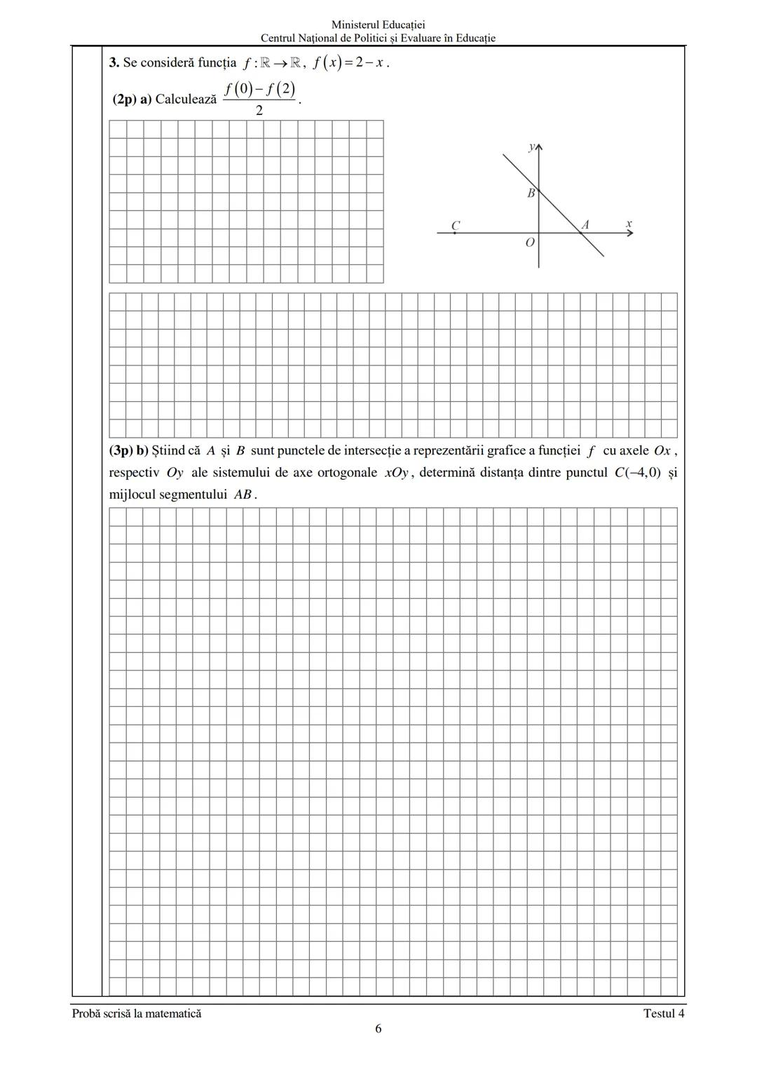 Prezenta lucrare conține
Ministerul Educației
Centrul Național de Politici și Evaluare în Educație
pagini
Numele:.
EVALUAREA NAŢIONALĂ PENTR