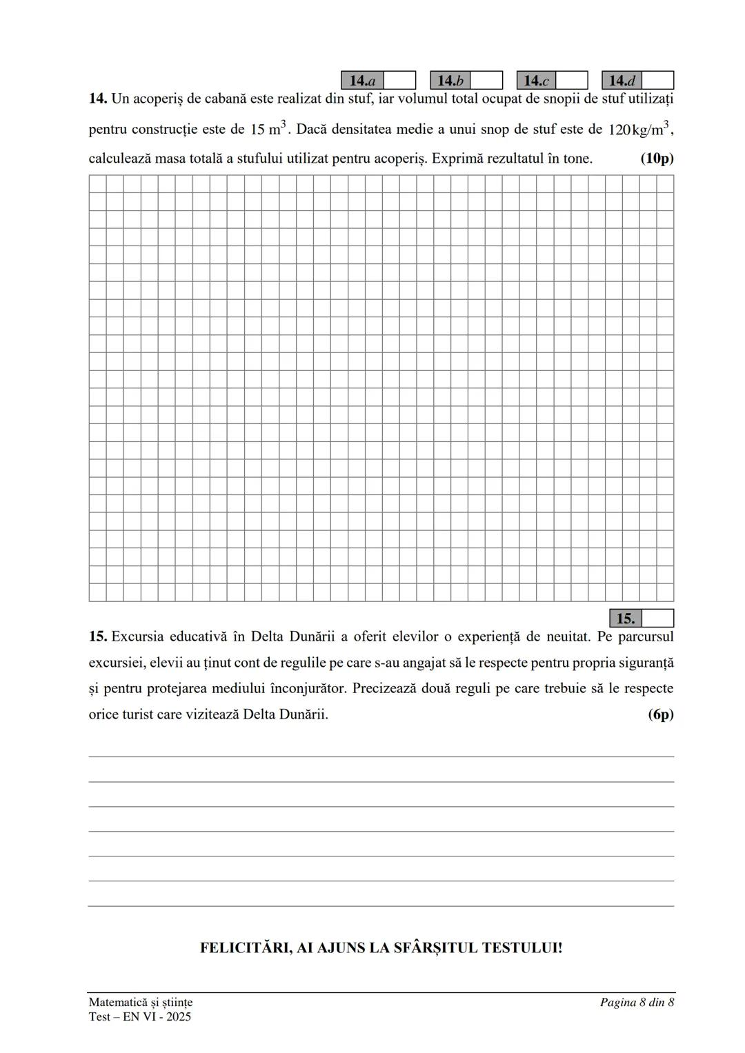 ## UVERNUL
ROM
IME MINISTERUL EDUCAŢIEI SI CERCETARII
CENTRUL NAŢIONAL PENTRU
CURRICULUM ȘI EVALUARE
EVALUAREA NAȚIONALĂ
LA FINALUL CLASEI