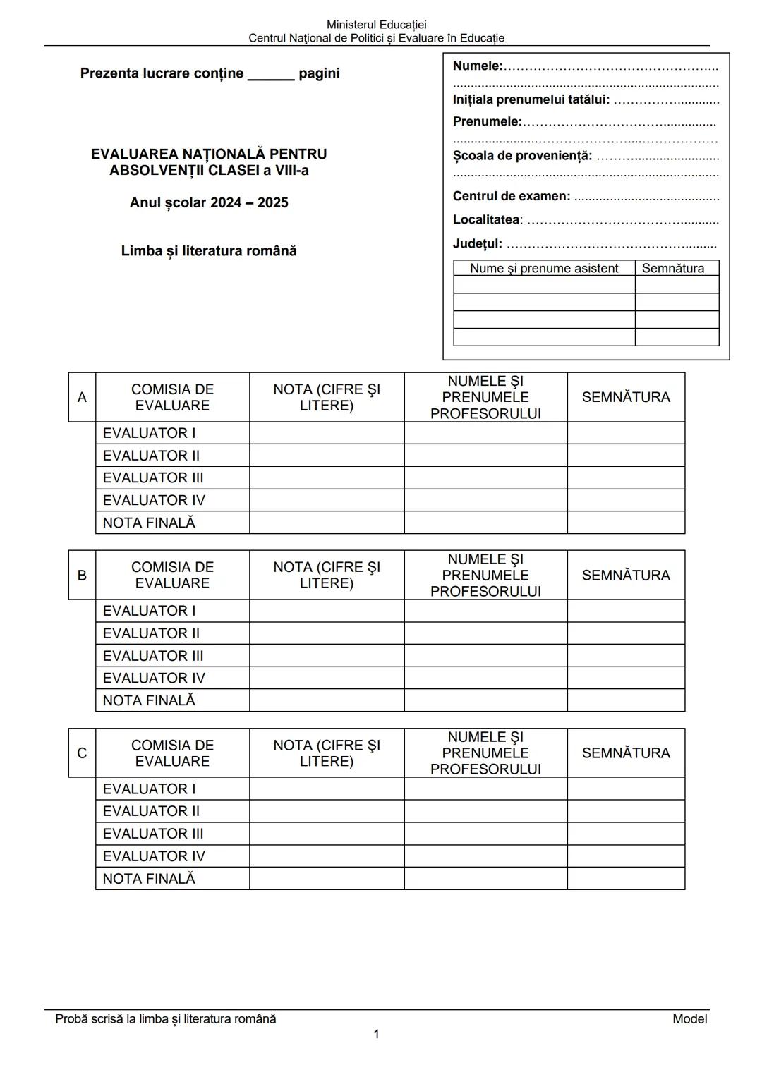 # Ministerul Educației
# Centrul Național de Politici și Evaluare în Educație
Prezenta lucrare conține ____ pagini
# EVALUAREA NAȚIONALĂ P