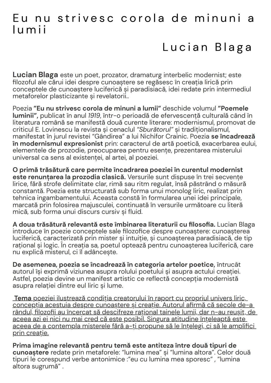 Eu nu strivesc corola de minuni a
lumii
Lucian Blaga
Lucian Blaga este un poet, prozator, dramaturg interbelic modernist; este
filozoful ale