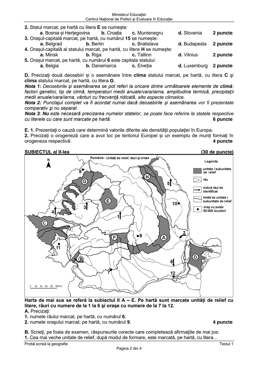 Ministerul Educaţiei
Centrul Naţional de Politici şi Evaluare în Educație
Examenul naţional de bacalaureat 2021
Proba E. d)
Geografie
Testul