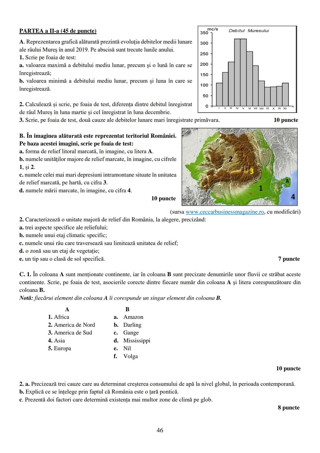 TEST DE EVALUARE INIŢIALĂ
Disciplina Geografie
Clasa a IX-a învăţământ liceal (toate filierele)
Pentru rezolvarea corectă a cerințelor se ac