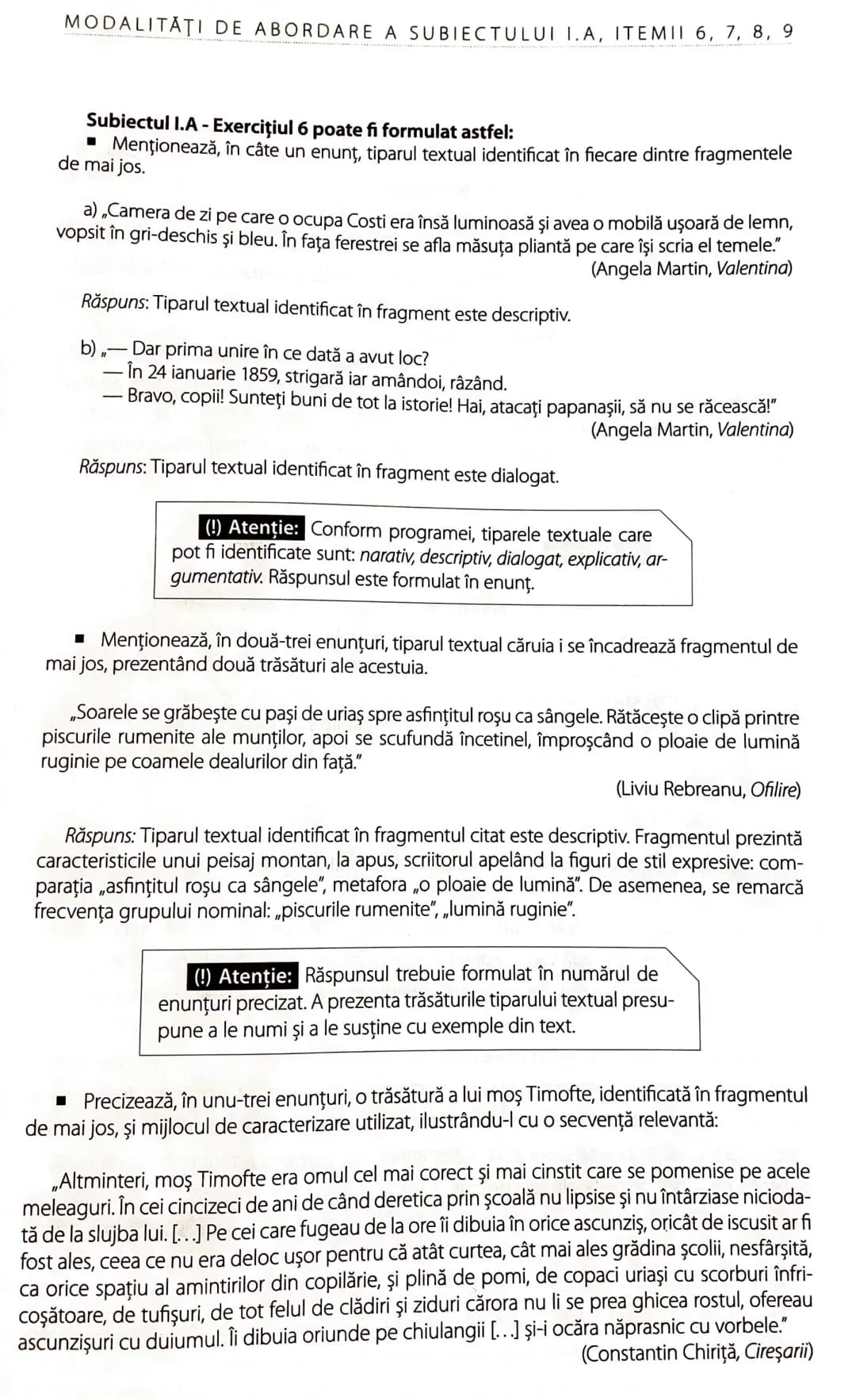MODALITĂŢI DE ABORDARE A SUBIECTULUI I.A, ITEMII 6, 7, 8, 9
Subiectul I.A - Exerciţiul 6 poate fi formulat astfel:
- Menţionează, în câte u