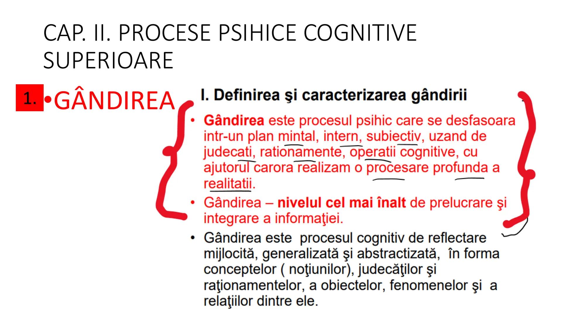 I. PROCESE PSIHICE COGNITIVE SENZORIALE
SENZAŢII, PERCEPȚII, REPREZENTĂRI
II. PROCESE PSIHICE COGNITIVE SUPERIOARE:
GÂNDIREA, MEMORIA, IMAGI