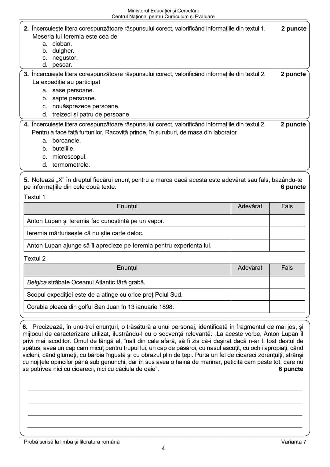 Ministerul Educației și Cercetării
Centrul Naţional pentru Curriculum şi Evaluare
Prezenta lucrare conține __________ pagini
Numele:______