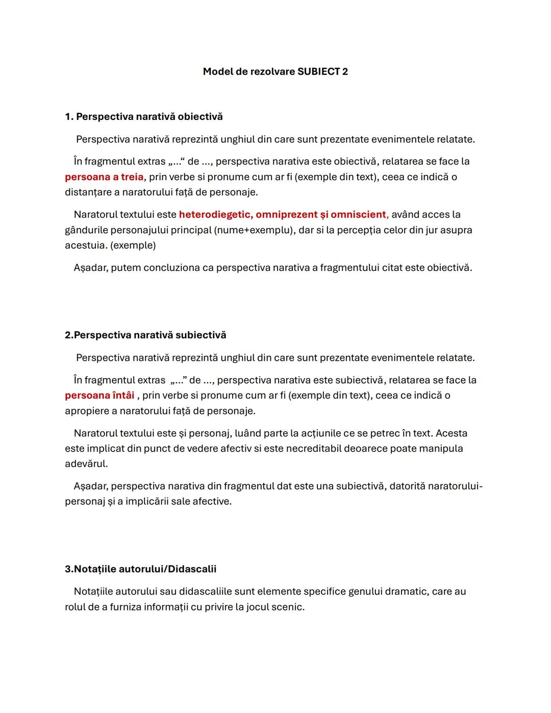 Model de rezolvare SUBIECT 2
1. Perspectiva narativă obiectivă
Perspectiva narativă reprezintă unghiul din care sunt prezentate evenimente