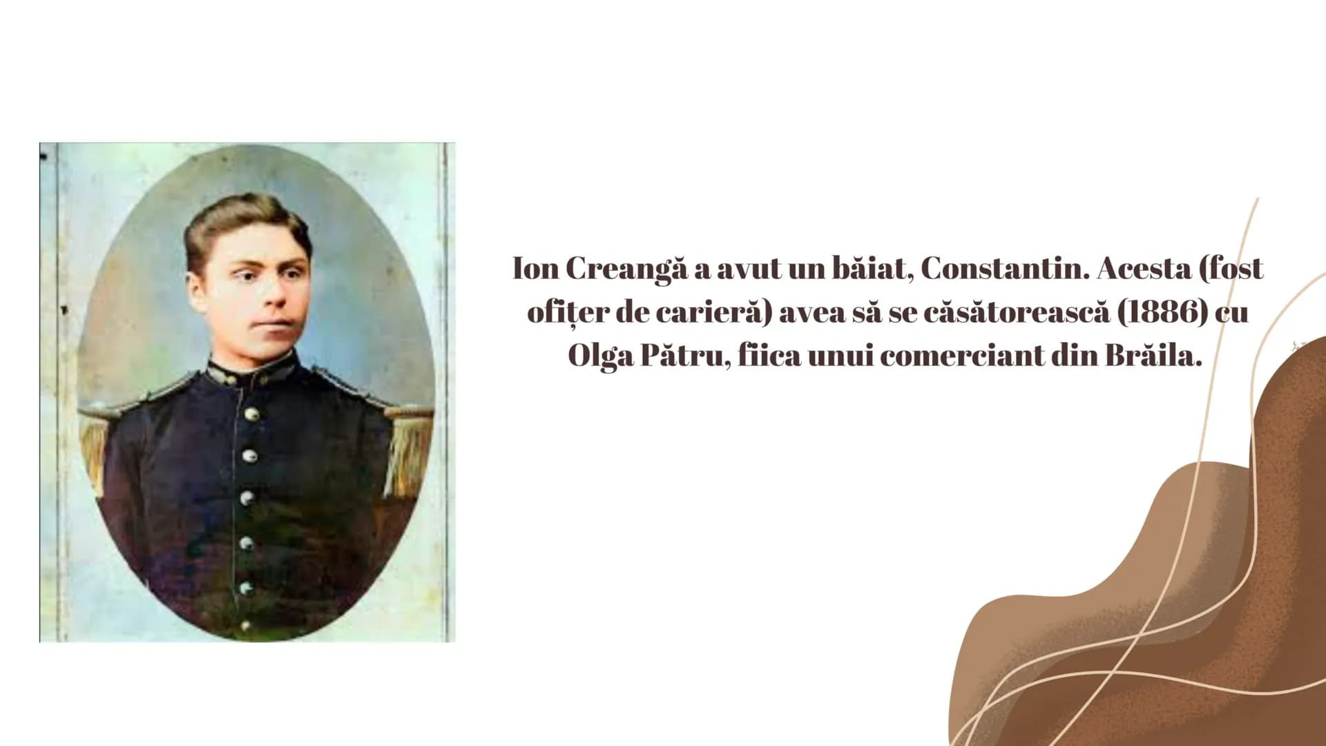 Ion Creangă s-a născut la Humuleşti în
Principatul Moldovei, 1 martie 1837 Humuleștii,
Neamţ fost sat care de atunci a fost încorporat în
or
