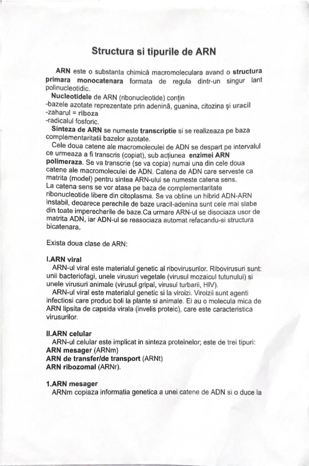 # Structura si tipurile de ARN
ARN este o substanta chimică macromoleculara avand o structura primara **monocatenara** formata de regula di