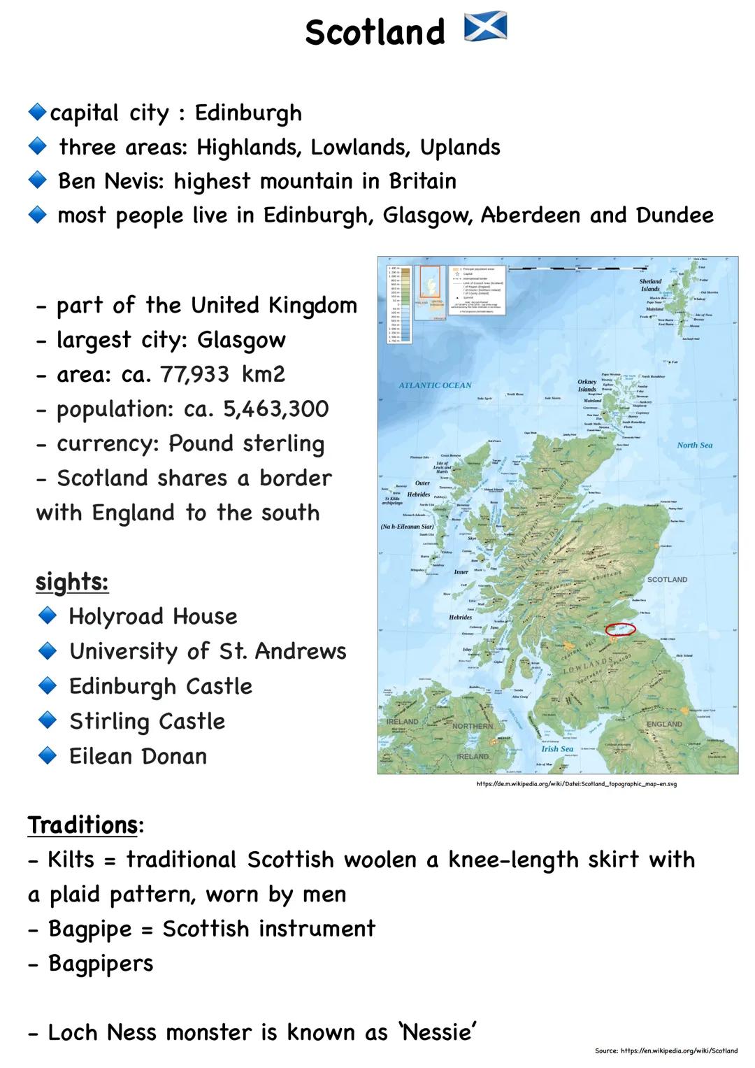 # Scotland
capital city: Edinburgh
three areas: Highlands, Lowlands, Uplands
Ben Nevis: highest mountain in Britain
most people live in