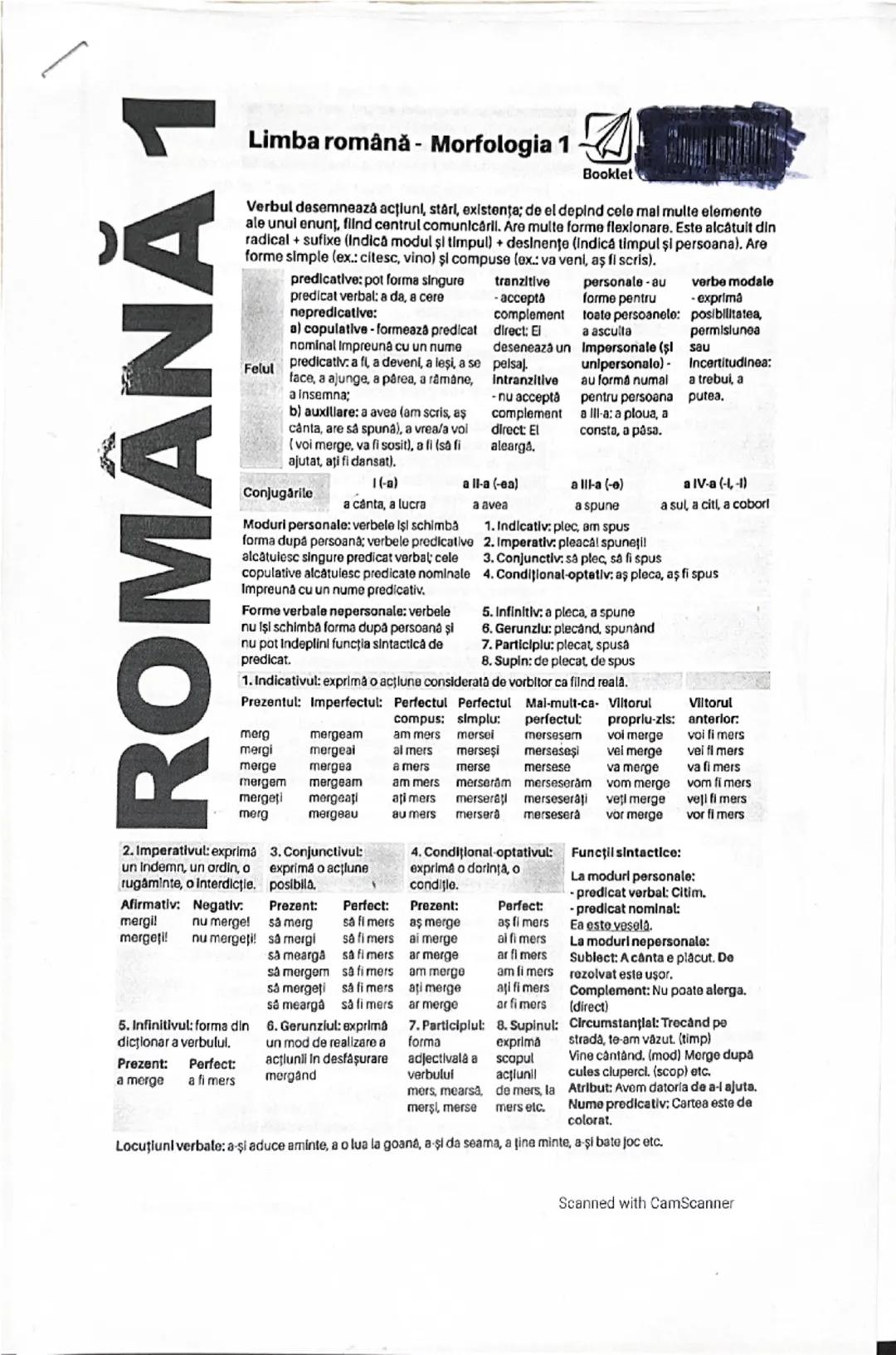 # ROMÂNĂ 1
Limba română - Morfologia 1
Booklet
Verbul desemnează acțiuni, stări, existenţa; de el depind cele mai multe elemente
ale unul