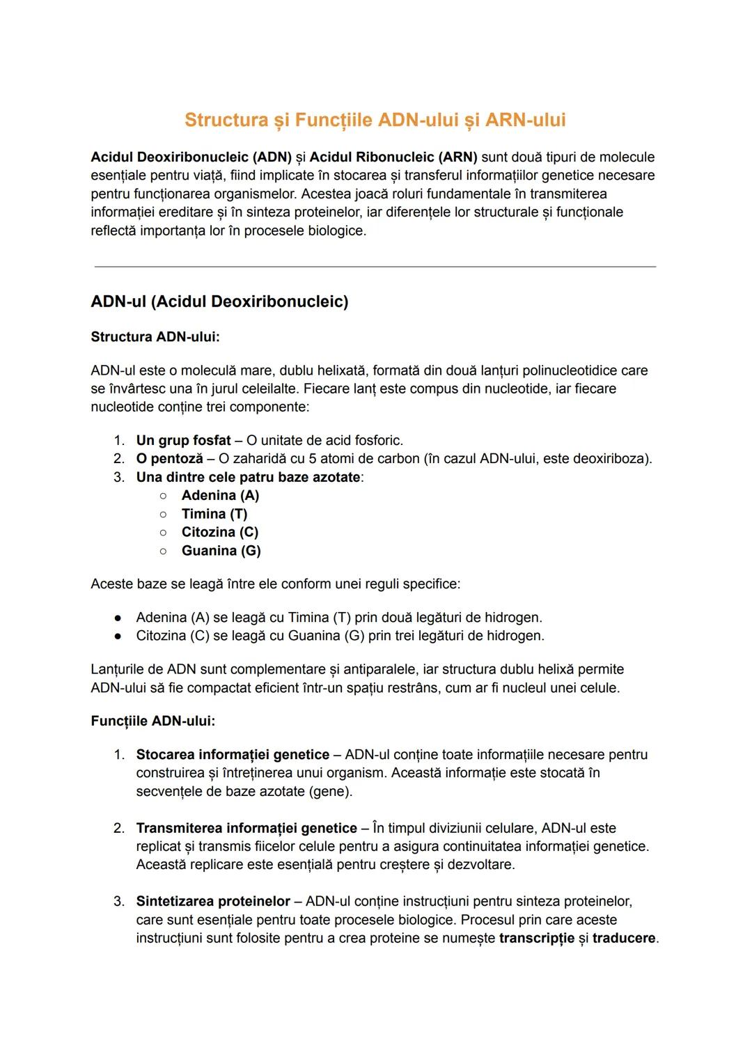 --- OCR Start ---
Structura şi Funcţiile ADN-ului și ARN-ului
Acidul Deoxiribonucleic (ADN) și Acidul Ribonucleic (ARN) sunt două tipuri de