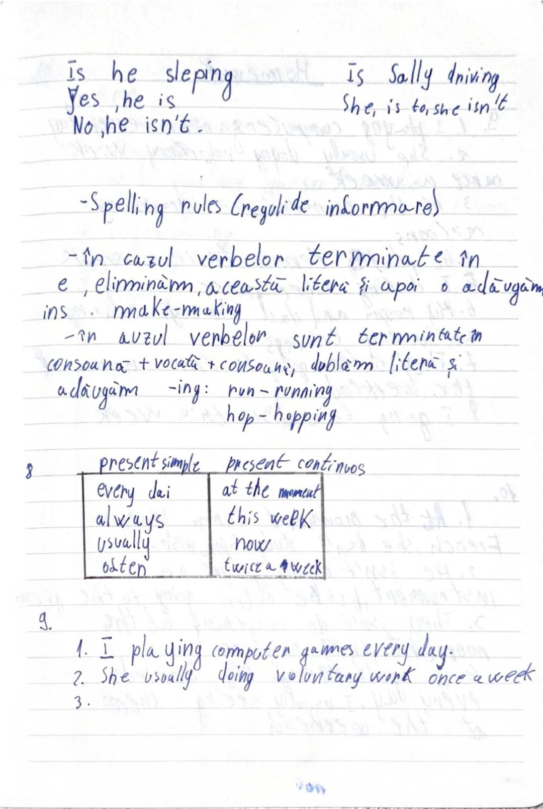 # Present
Continous
• I am doing any homework (at the
moment
• He is having lunch now.
• They are watching Tv right now.
Folosim timpul ve